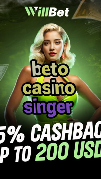 beto casino singer-azartmaniacasino.igamblingorder.com